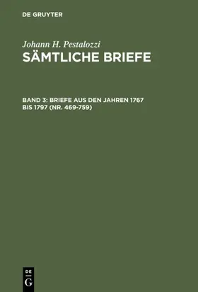 Dejung / Stettbacher |  Briefe aus den Jahren 1767 bis 1797 (Nr. 469-759) | eBook | Sack Fachmedien