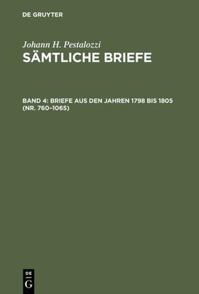 Dejung / Feilchenfeld-Fales / Stettbacher |  Briefe aus den Jahren 1798 bis 1805 (Nr. 760–1065) | eBook | Sack Fachmedien