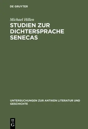 Hillen | Studien zur Dichtersprache Senecas | E-Book | www.sack.de