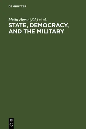 Heper / Evin | State, Democracy, and the Military | E-Book | sack.de