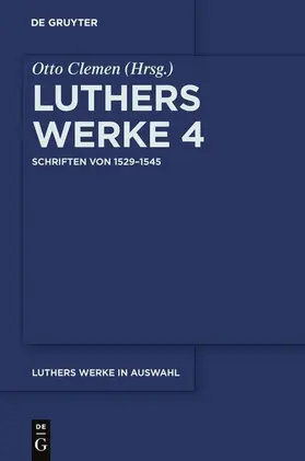 Clemen / Luther | Schriften von 1529–1545 | E-Book | www.sack.de