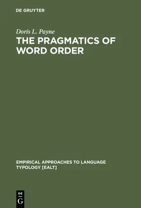 Payne |  The Pragmatics of Word Order | eBook | Sack Fachmedien