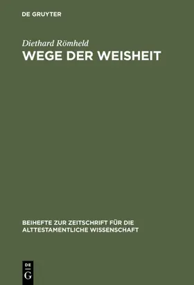 Römheld | Wege der Weisheit | E-Book | www.sack.de