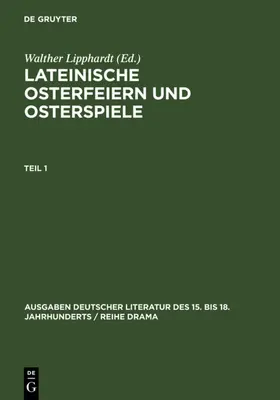 Lipphardt |  Lateinische Osterfeiern und Osterspiele I | eBook | Sack Fachmedien