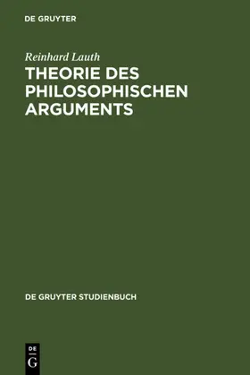Lauth |  Theorie des philosophischen Arguments | eBook | Sack Fachmedien