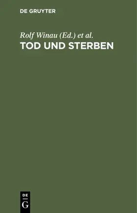 Winau / Rosemeier |  Tod und Sterben | eBook | Sack Fachmedien