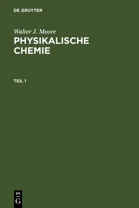 Moore / Hummel |  Physikalische Chemie | eBook | Sack Fachmedien