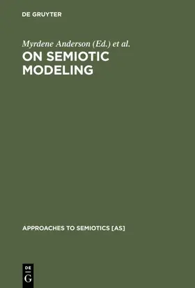 Anderson / Merrell | On Semiotic Modeling | E-Book | sack.de