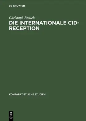 Rodiek | Die internationale Cid-Reception | E-Book | www.sack.de