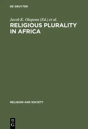 Olupona / Nyang |  Religious Plurality in Africa | eBook | Sack Fachmedien
