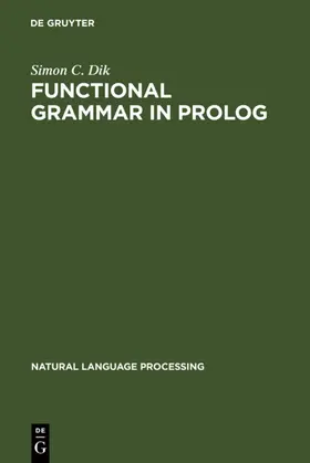 Dik | Functional Grammar in Prolog | E-Book | sack.de