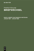 Colli / Nietzsche / Montinari |  Briefe von Friedrich Nietzsche Januar 1887 - Januar 1889 | eBook | Sack Fachmedien