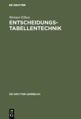 Elben | Entscheidungstabellentechnik | E-Book | www.sack.de