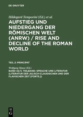 Haase |  Sprache und Literatur (Literatur der julisch-claudischen und der flavischen Zeit [Forts.]) | eBook | Sack Fachmedien