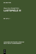 Weise / Roloff |  Lustspiele III. Erster Teil | eBook | Sack Fachmedien
