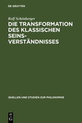Schönberger |  Die Transformation des klassischen Seinsverständnisses | eBook | Sack Fachmedien