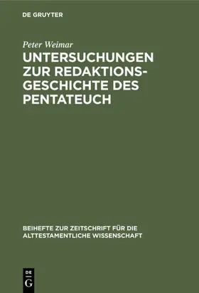 Weimar | Untersuchungen zur Redaktionsgeschichte des Pentateuch | E-Book | www.sack.de