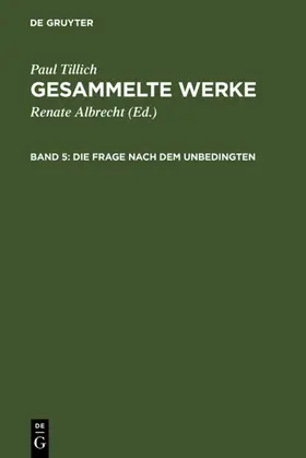 Albrecht / Tillich |  Die Frage nach dem Unbedingten | eBook | Sack Fachmedien