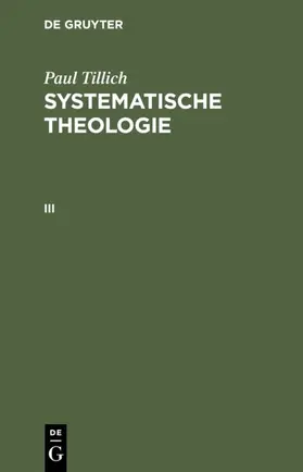 Tillich | Systematische Theologie III | E-Book | sack.de