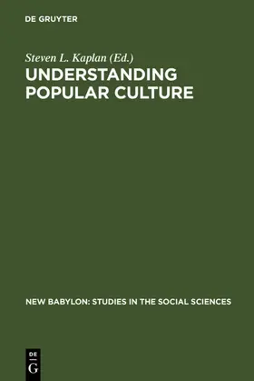 Kaplan | Understanding Popular Culture | E-Book | www.sack.de