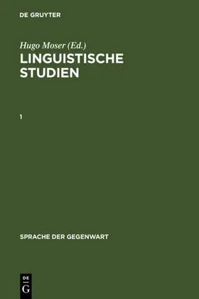 Moser / [unknown] |  Linguistische Studien. 1 | eBook | Sack Fachmedien