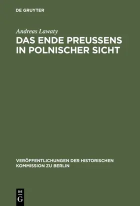 Lawaty |  Das Ende Preußens in polnischer Sicht | eBook | Sack Fachmedien