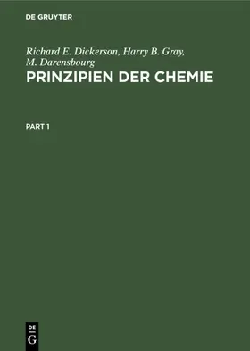 Dickerson / Gray / Darensbourg |  Prinzipien der Chemie | eBook | Sack Fachmedien