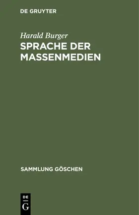 Burger |  Sprache der Massenmedien | eBook | Sack Fachmedien