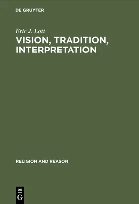 Lott |  Vision, Tradition, Interpretation | eBook | Sack Fachmedien