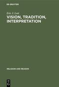 Lott |  Vision, Tradition, Interpretation | eBook | Sack Fachmedien