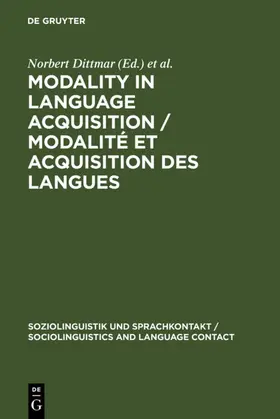 Dittmar / Reich |  Modality in Language Acquisition / Modalité et acquisition des langues | eBook | Sack Fachmedien