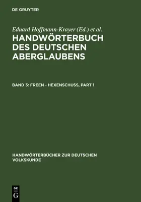 Hoffmann-Krayer / Bächtold-Stäubli | Freen - Hexenschuß | E-Book | www.sack.de