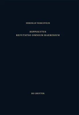 Hippolytus / Marcovich | Refutatio omnium haeresium | E-Book | www.sack.de