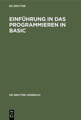  Einführung in das Programmieren in BASIC | eBook | Sack Fachmedien