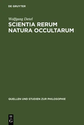 Detel |  Scientia rerum natura occultarum | eBook | Sack Fachmedien