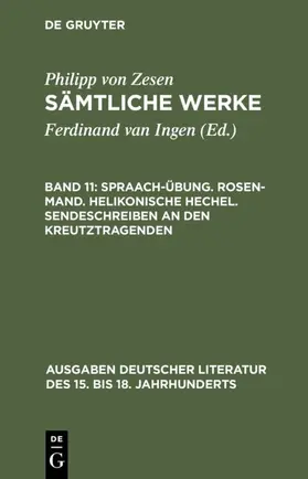 Zesen / Maché | Spraach-Übung. Rosen-Mand. Helikonische Hechel. Sendeschreiben an den Kreutztragenden | E-Book | www.sack.de