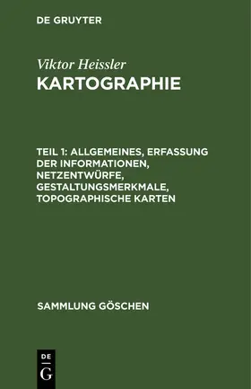 Hake / Heissler |  Allgemeines, Erfassung der Informationen, Netzentwürfe, Gestaltungsmerkmale, topographische Karten | eBook | Sack Fachmedien