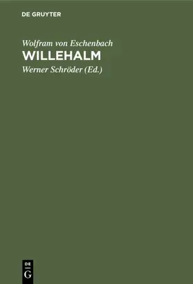 Eschenbach / Schröder |  Willehalm | eBook | Sack Fachmedien