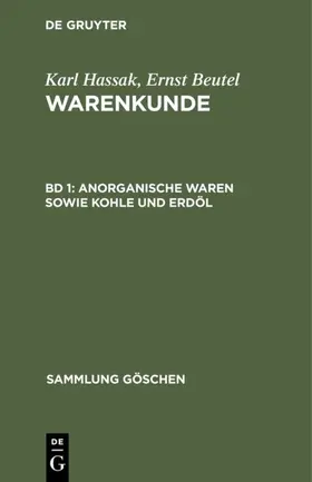 Kutzelnigg |  Anorganische Waren sowie Kohle und Erdöl | eBook | Sack Fachmedien