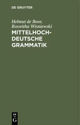 Boor / Wisniewski |  Mittelhochdeutsche Grammatik | eBook | Sack Fachmedien