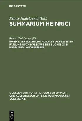Hildebrandt / [unknown] |  Textkritische Ausgabe der zweiten Fassung Buch I–VI sowie des Buches XI in Kurz- und Langfassung | eBook | Sack Fachmedien
