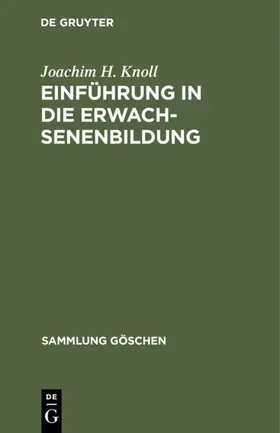 Knoll |  Einführung in die Erwachsenenbildung | eBook | Sack Fachmedien