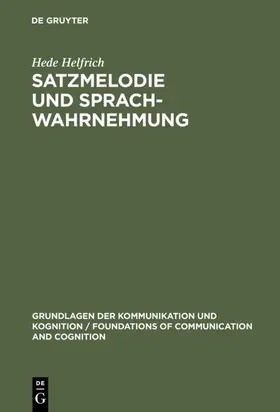 Helfrich |  Satzmelodie und Sprachwahrnehmung | eBook | Sack Fachmedien