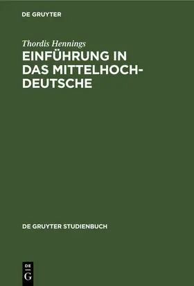 Hennings | Einführung in das Mittelhochdeutsche | E-Book | www.sack.de