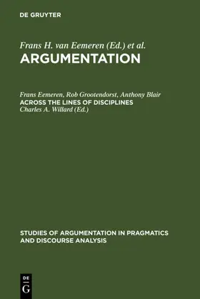 Eemeren / Grootendorst / Blair |  Across the Lines of Disciplines | eBook | Sack Fachmedien
