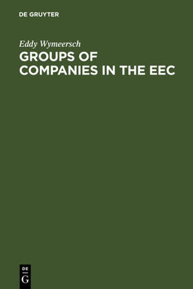 Wymeersch | Groups of Companies in the EEC | E-Book | sack.de