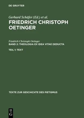 Oetinger / Ohly |  Theologia ex idea vitae deducta | eBook | Sack Fachmedien