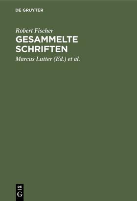 Fischer / Lutter / Stimpel | Gesammelte Schriften | E-Book | sack.de