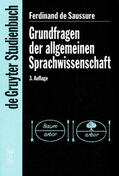 Saussure / Bally / Sechehaye |  Grundfragen der allgemeinen Sprachwissenschaft | eBook | Sack Fachmedien