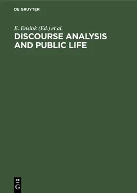 Ensink / Essen / Geest |  Discourse Analysis and Public Life | eBook | Sack Fachmedien